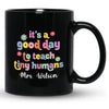 Teacher Appreciation It&#39;s A Good Day Retro Personalized Mug