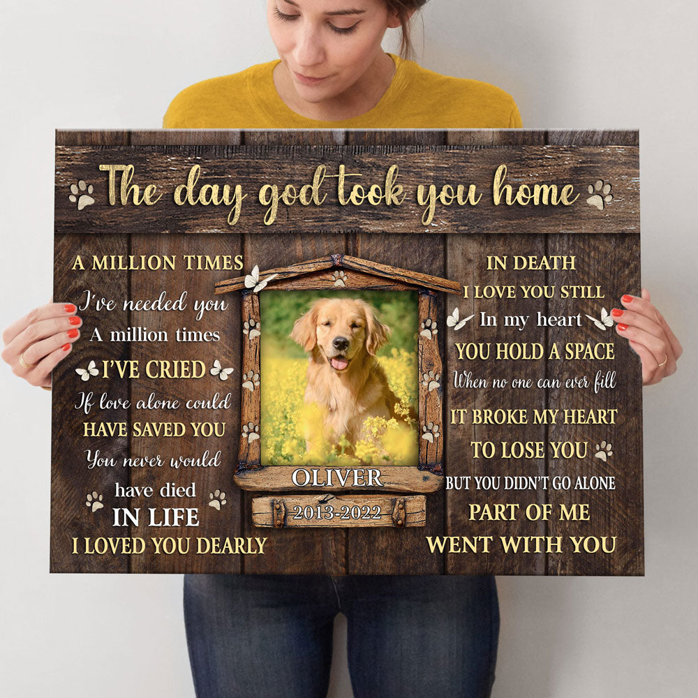 The Day God Took You Home Dog Memorial Pet Photo Personalized Canvas