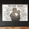 Gift For Dad From Daughter I Will Always Be Your Little Girl Canvas