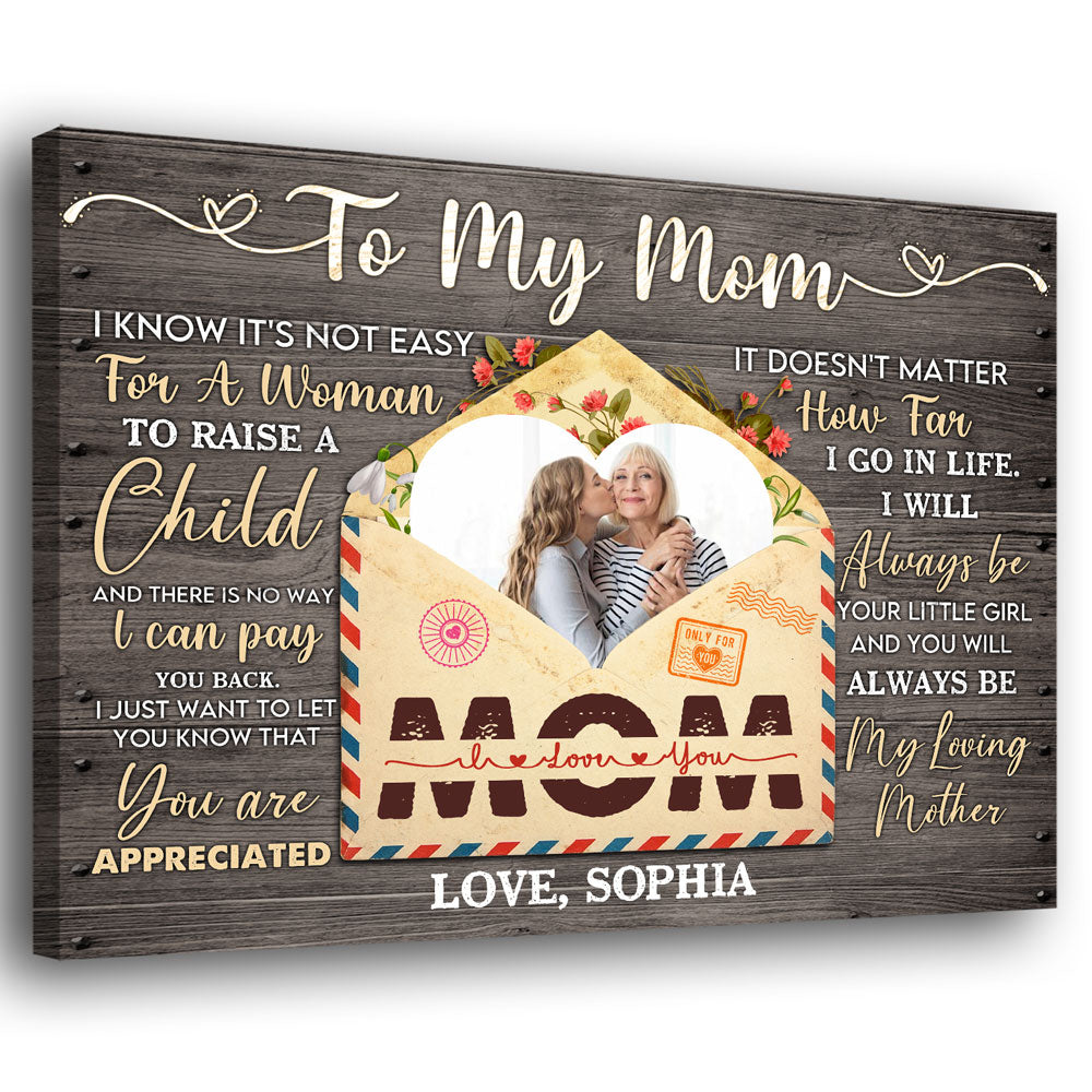 Mom Daughter Not Easy To Raise A Child Meaningful Personalized Canvas