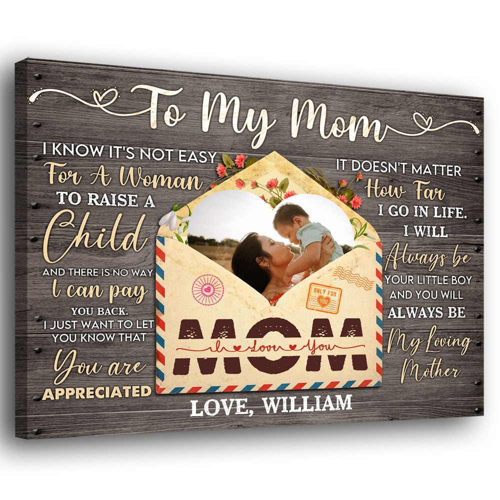 Mom And Son Not Easy To Raise A Child Meaningful Personalized Canvas