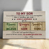 To My Son From Mom Positive Mother And Son Gift Canvas