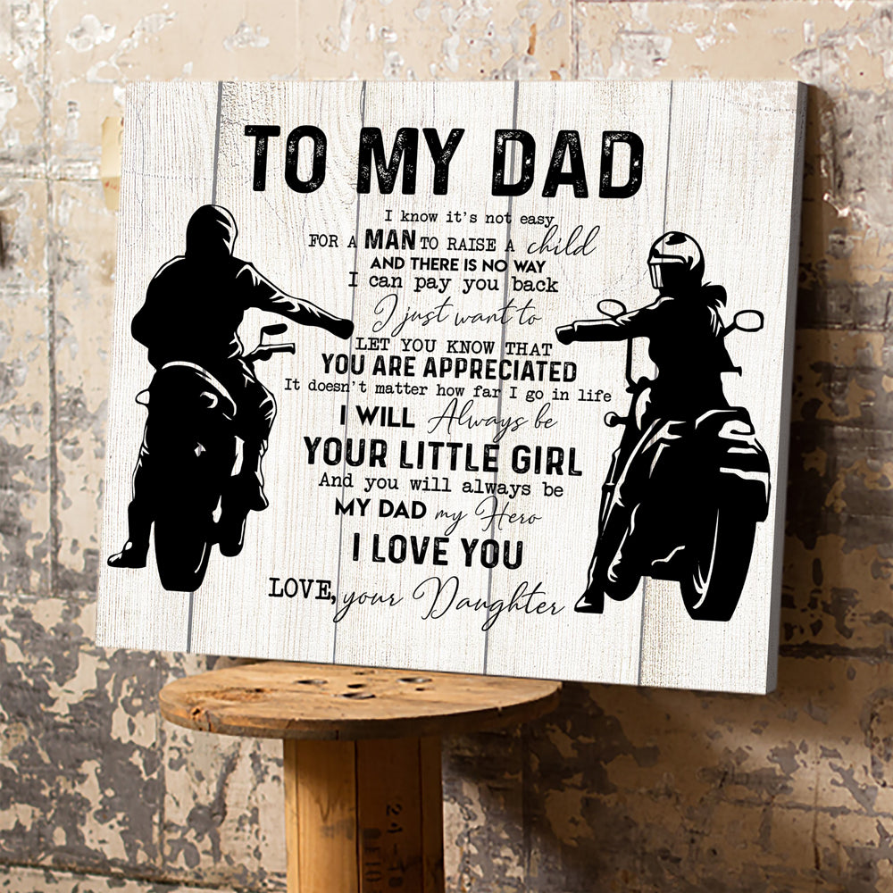 Gift For Dad From Daughter You Are Appreciated Biker Dad Canvas