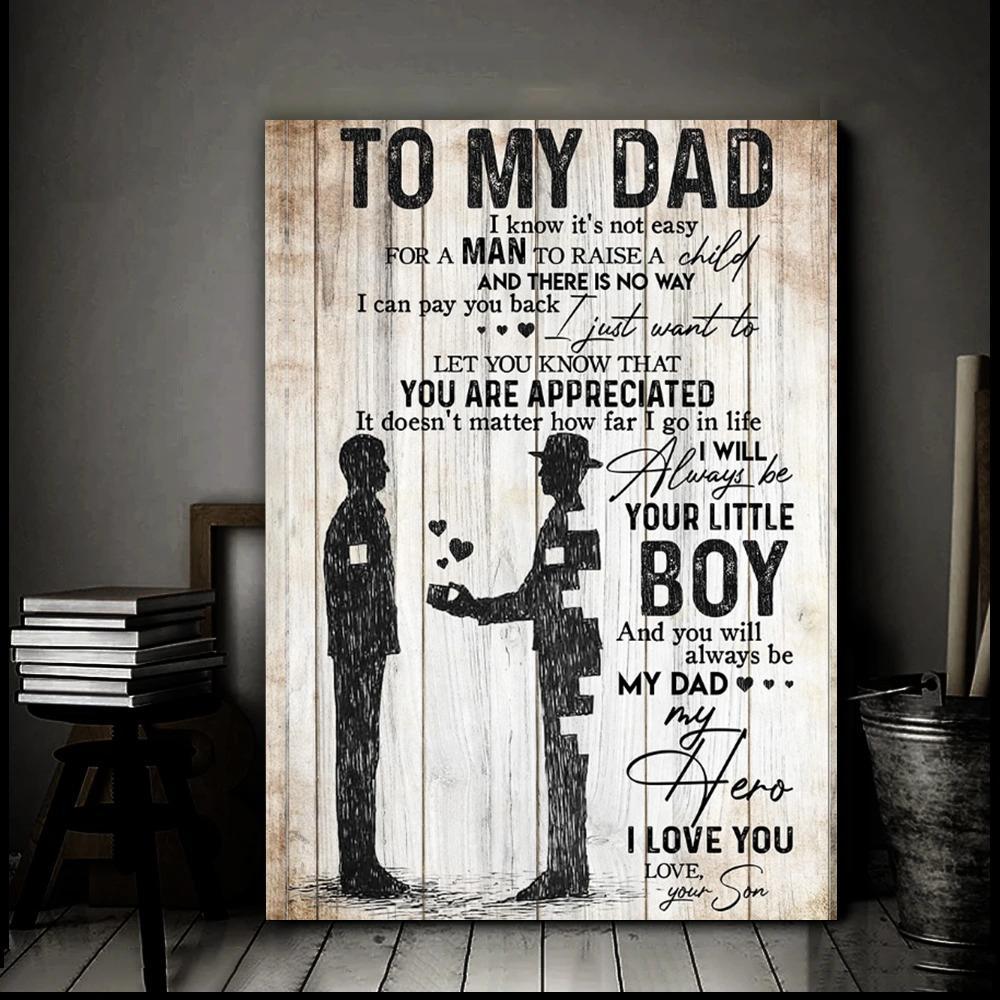 To my dad you are my hero from son poster gift for dad