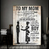 To my mom you will always be my loving mother from son canvas gift for mom