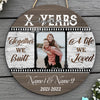 Wedding Anniversary Together Built A Life Personalized Wooden Sign