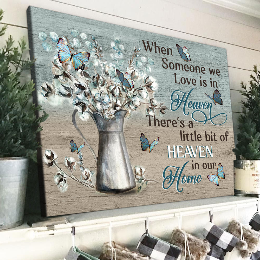 59168-When Someone We Love Is In Heaven Canvas Memorial Sympathy Gift H0