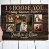 Wife Husband I Choose You Forever Anniversary Personalized Canvas