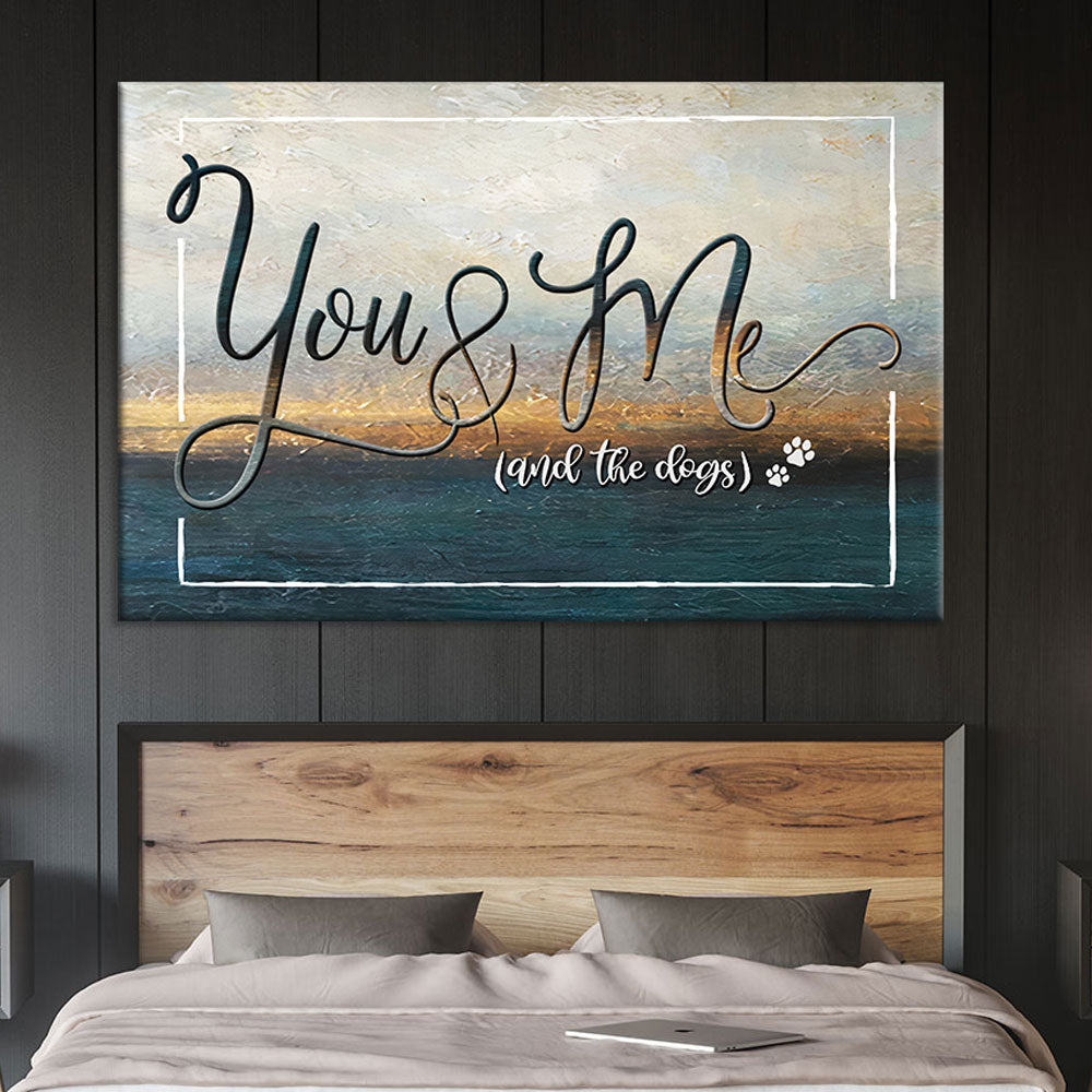 62145-Couples Bedroom Wall Decor You & Me And The Dogs Canvas H1