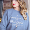 Personalized Last Christmas As A Miss Sweatshirt Gift For Bride To Be