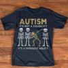 Autism is not a disability shirt