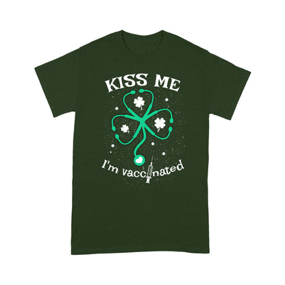 Kiss Me I'm Vaccinated St Patrick Day Shirt For Women For Men