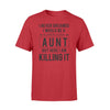 Aunt  I never dreamed i would be a super cool aunt tshirt  gifts for aunt