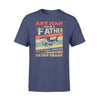 Any Man Can Be A Father But It Takes Someone Special To Be A Daddy Shark Tshirt