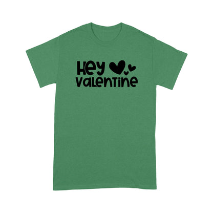 Hey Valentines Gift For Her WomanStandard Tshirt