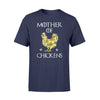Mother of chickens tshirtgifts for farmer
