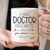 A wise doctor once wrote mug