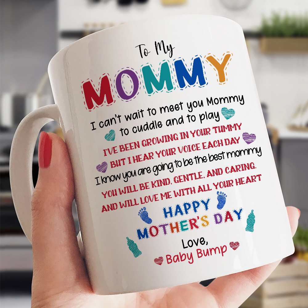 Mommy I Hear Your Voice Each Day Mother's Day Mug For Mom To Be