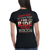 I do ride my own biker shirt