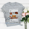 I Drink I Grill And I Know Things Shirt  Gift For Dad