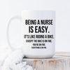 Funny nurse gifts  Being a nurse is easy everything is on fire coffee mug