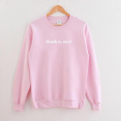 Thank U Next Sweatshirt