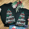 It&#39;s not what&#39;s under the tree matters funny christmas shirt