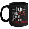 Gifts For Dad  I Will Always Be Your Financial Burden Coffee Mug