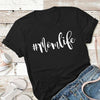 Mom Life Shirt