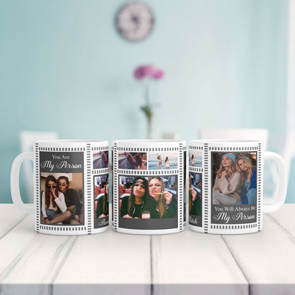 Personalized Best Friend You Are My Person Meaningful Mug