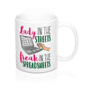 Gifts for accountants  Lady in the streets freak in the spreadsheets funny coffee mug