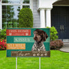 Personalized This Home Is Filled With Kisses Wet Noses Wagging Tails And Love Pointer Yard Sign