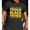 Gift For Dad Proud Black Father Shirt