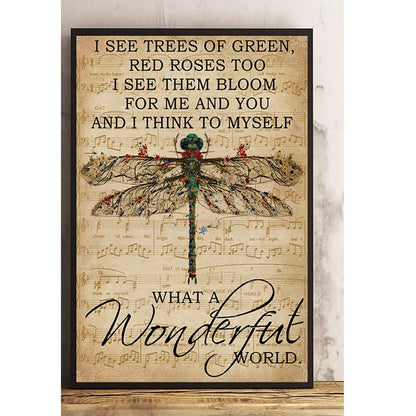 What A Wonderful World Dragonfly Poster Canvas  Inspirational Gift